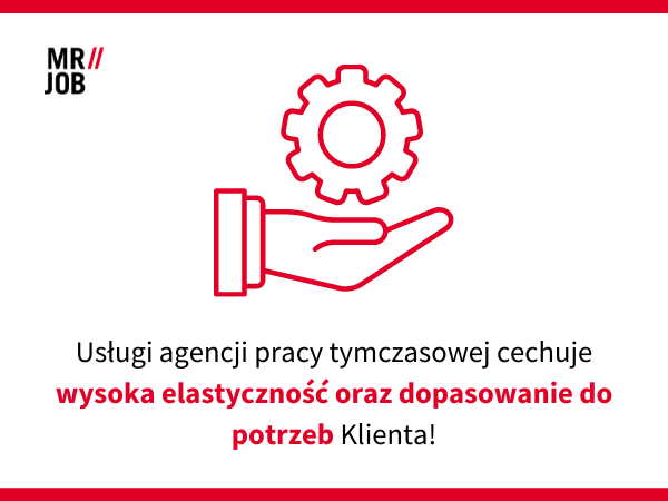 Korzyścią agencji pracy tymczasowej jest elastyczność usług i współpracy 